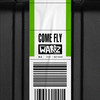 Come Fly (Explicit) - Wardz