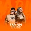 Pra Mim Você É Tudo (Remix) - Duda Bertelli&DJ Braga Oficial