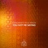 You Got Me Saying (Original Mix) - Sonickraft&Kyle Kinch