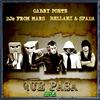 Que Pasa (Gary Ponte Radio Edit) - Gabry Ponte&DJs From Mars&Bellani&Spada