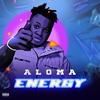 Energy (Explicit) - Aloma