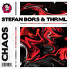 Chaos - Stefan Bors&THRML