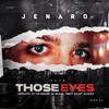 Those Eyes - Jenaro