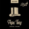 Swing Theme - Papa Tony