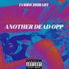 Another dead opp (Explicit) - Iamrichhbaby