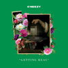 Getting Real - O'Neezy