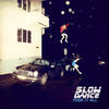 Look At You (Explicit) - Slow Dance