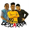 No Me Voy a Descarria - Spiritual Bless&Felix Aquino&Brayan Booz