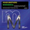 Wonderful (Double Face Re-Touch) - Fever Brothers&Double Face