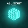 All Night - Kusta5&Kostas Kriauciunas