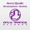 Ilesteia (Original Mix) - Aura Qualic