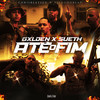Até o Fim (Explicit) - Chris Beats Zn&Gxlden&Sueth&Vilão du Beat&SoudCrime