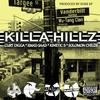 Killa Hillz (feat. Solomon Childs, Kinetic 9 & curtdigga) (Explicit) - Emad Saad&Solomon Childs&Kinetic 9&Curtdigga
