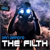 The Filth (Original Mix) - Dan Diamond