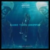 Came Thru Drippin'(feat. Yung Tory) (Explicit) - Badboybangerz&Yung Tory