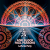 Let's Go Party - Adri Block&Paul Parsons