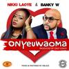 Onyeuwaoma - Nikki Laoye&Banky W