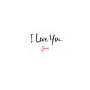 I Love You - J N S