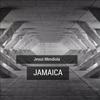 Jamaica - Jesus Mendiola