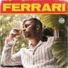 FERRARI (Explicit) - Remi&HARU