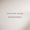 Illegal(feat. Mon Franko) - BSNO&Mon Franko