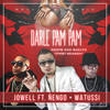 Darle Pam Pam (Explicit) - Jowell&Nengo Flow&Watussi