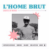 Magre(En Directe) - L'Home Brut