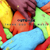 Thank God for Music (Wordkidz Sunset Delight Remix|Explicit) - Outwork&Mr Gee