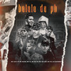 Bololo do PH (Explicit) - Mc Lele JP&Mc Kevin&Mc Ig&MC GP&MC Ph&Mc Leh&Mc Vk&Dj Luizinho MPC