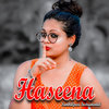 HASEENA (Instrumental Version) - Alisha Mishra&Reetesh Suna&DJ UDAYA SAHU