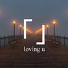 Loving U - ward wills