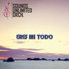 Eres Mi Todo - Sounds Unlimited Orchestra&Omar Loera