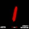 Strictly Motivation (Explicit) - Veeto