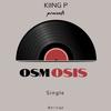 Osmosis (Explicit) - Kiing P