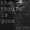 The Thrill Is Gone - Ron Pope&Grace Weber