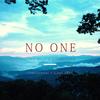 No One (Explicit) - Chriz Milly&Cityboypack