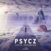 Dream State (Original Mix) - Psycz