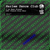 I've Been Kissed (HDC French Kiss Mix) - Harlem Dance Club