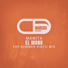 Mamita (The Summer Vibes! Mix) - El Mono