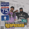 Respected (Explicit) - Bo Dolla&Dannyalwayswin