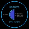 Dark Story - Arkanzas