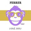 It's Soul - Ferrer