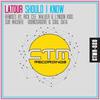 Should I Know (Rick Cee Remix) - LaTour