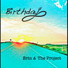 Birthday (Part 1) - Erin&The Project