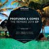 Melosa (2014 Remake) - Profundo&Gomes