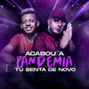 Acabou a Pandemia, Tu Senta De novo (Explicit) - MC Levin&DJ Cleitinho