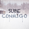 Sube Conmigo - M.Sánchez&Mikel Sanchez