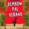 Dembow Pal Verano 4 - F1 El Control