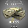 Ble$$ - El Pretty