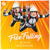 Free Falling - Dr Rude&Crude Intentions